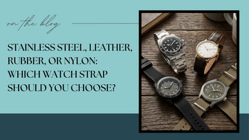Which Watch Strap Should You Choose